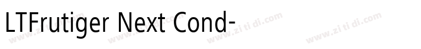 LTFrutiger Next Cond字体转换
